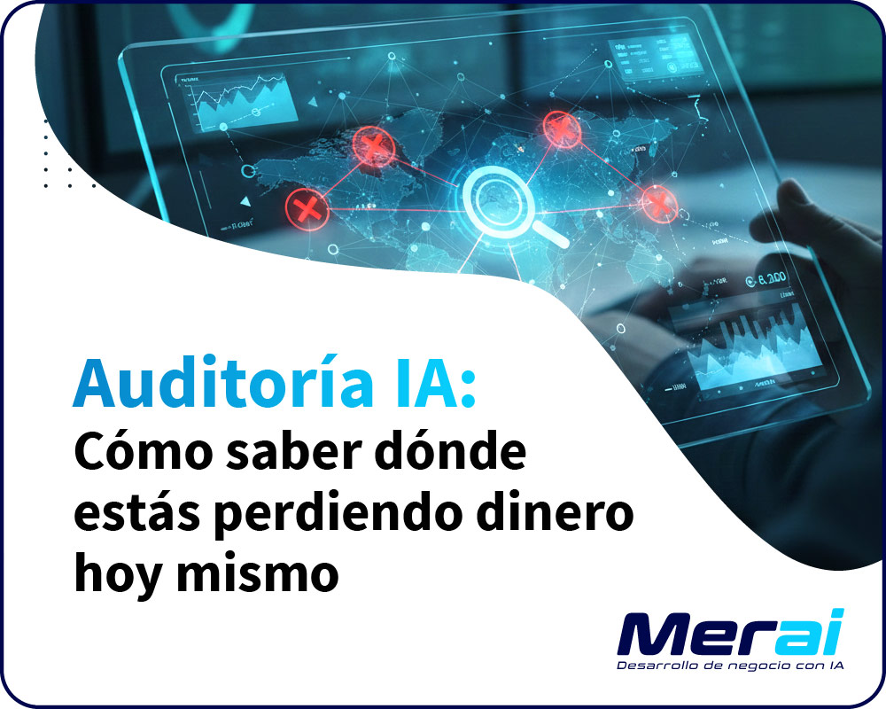 Analista de consultoría realizando auditoría de inteligencia artificial para ahorro de costes empresariales - Merai